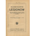 Szlakiem bojowym Legionów. Stručný nástin organizace a historie 2. brigády polských legií v Karpatech, Haliči a Bukovině [1915].