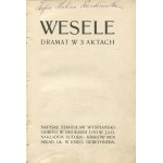 WYSPIAŃSKI Stanisław - Wesele. Dramat w 3 aktach [wydanie drugie 1901]