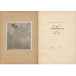 KLESZCZYŃSKI Zdzisław - Żywot Colombiny. Poemat [1922] [ill. Stefan Norblin] [publisher's cover].