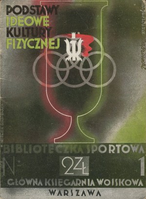 JUNOSZA-DĄBROWSKI Wiktor - Ideological foundations of physical culture [1933] [cover Girs-Barcz Atelier].