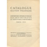 Katalóg sekcie polonaise. Exposition Internationale des Arts Décoratifs et Industriels Modernes [Paris 1925] [obálka Zofia Stryjeńska].