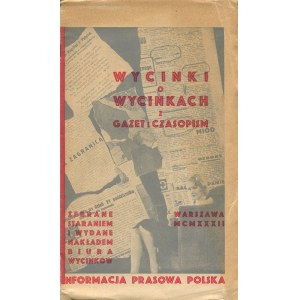 Wycinki o wycinkach z gazet i czasopism polskich [1932]