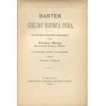 KNEIPP Sebastian - Bartek der eifrige Viehzüchter [1894].