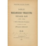 OFFMAŃSKI Mieczysław - Dzieje Warszawskiego Towarzystwa Przyjaciół Nauk (1800-1832) z dzieł Aleksandra Kraushara [1907].