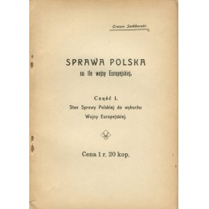 SAMBORSKI Erazm - Sprawa polska na tle wojny europejskiej [1917].
