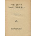 SCHEUR Antoni - Pamiętnik pilota polskiego [wydanie pierwsze 1921]