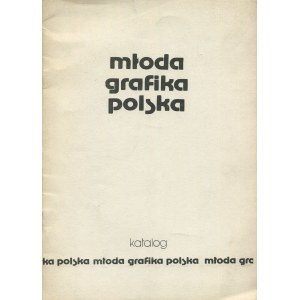 Mladá poľská grafika. Katalóg k výstave [1978].