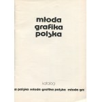 Mladá poľská grafika. Katalóg k výstave [1978].