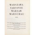 Warschau. Varsovie. Warschau. Warschau [Fotoalbum] [Basel 1945 durch die Bemühungen der in der Schweiz internierten Soldaten der 2. Infanterie-Schützen-Division].