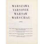 Varšava. Varsovie. Varšava. Warschau [fotoalbum] [Bazilej 1945 vďaka úsiliu vojakov 2. pešej streleckej divízie internovaných vo Švajčiarsku].