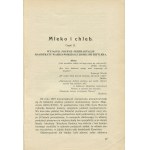 LEWICKI Tadeusz - Milk and bread. Part I. Agril's defective milk. Part II. Explain the confidential negotiations of the Warsaw Magistrate with Hittler's countrymen [1930].