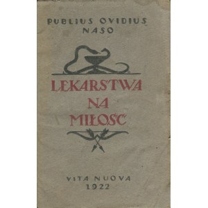 OWIDIUSZ (Publius Ovidius Naso) - Léky lásky (Remedia amoris) [1922] [přední strana obálky Ludwik Gardowski].