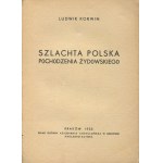 KORWIN Ludwik - Szlachta polska pochodzenia żydowskiego [1933].