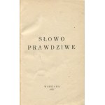 BACZYŃSKI, GAJCY, GAŁCZYŃSKI a kol. - Pravdivé slovo. Antológia poézie [1942] [predná strana obálky: Tadeusz Gronowski] [konšpiračná tlač].