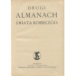 Drugi almanach świata kobiecego [1927] [okł. Rafał Malczewski]