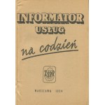 Informator usług na codzień. Warszawa i województwo warszawskie [1954]