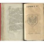 MIKLASZEWSKI Józef - Rys historyi polskiey od wzniesienia się monarchii aż do ostatniego upadku i rozbioru kraju, z trzeba Herbami, wizerunkami Królów, z sześcią Mappami, i obrazem Polski. Edycya czwarta [1829] [rozkładane załączniki]