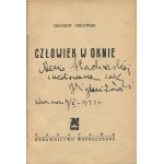 UNIŁOWSKI Zbigniew - Człowiek w oknie [first edition 1933] [cover by Artur Horowicz] [AUTOGRAPH AND DEDICATION FOR NENA (JADWIGA) STACHURSKA, WITKACY'S LOVER].