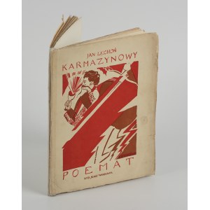 LECHOŃ Jan - Crimson Poem [1922] [Umschlag von Zofia Stryjeńska] [Schutzmarke mit handschriftlichem Monogramm des Autors].