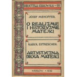 MEHOFFER Józef - O naturalizmie i historyzmie Matejki; ESTREICHER Karol - Artystyczna droga Matejki [1939] [okł. Józef Mehoffer]