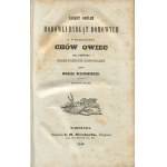 OCZAPOWSKI Michal - Rural Farming. Vol. VIII, IX, X. Breeding of domestic cattle, and especially the breeding of sheep; Breeding of horses; Breeding of horned cattle and pigs [co-edited 3 volumes] [1849].