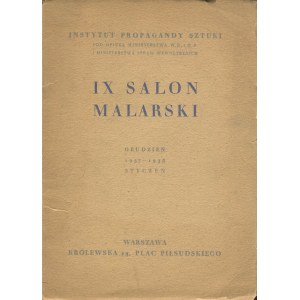 Deviaty maliarsky salón. December 1937 - január 1938. katalóg výstavy [Potworowski, Niesiołowski, Hrynkowski].