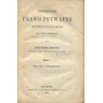 CZEMERYŃSKI Ignacy Szczęsny - Powszechne prawo prywatne austriackie. Oddiel I. Osobné právo [1861].