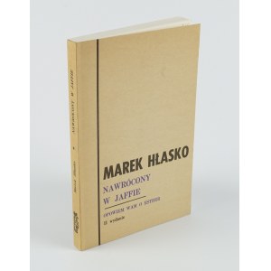 HŁASKO Marek - Converted in Jaffa. I will tell you about Esther [second edition London 1974].