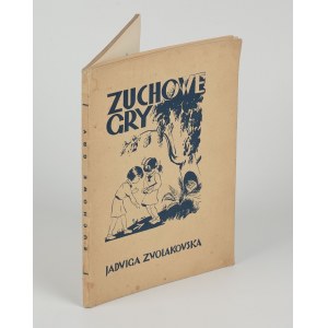 ZWOLAKOWSKA Jadwiga - Zuchowe gry [1939].