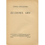 ZWOLAKOWSKA Jadwiga - Zuchowe gry [1939].