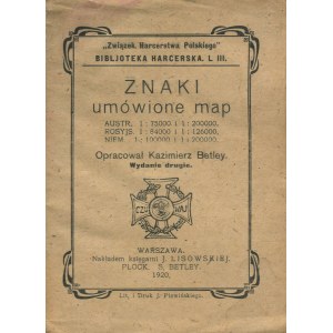 BETLEY Kazimierz - Znaki umówione map [1920]