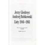 GIEDROYĆ Jerzy, BOBKOWSKI Andrzej - Listy 1946-1961 [1997].