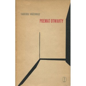 RÓŻEWICZ Tadeusz - Poemat otwarty [wydanie pierwsze 1956] [okł. Jerzy Tchórzewski]