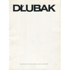 DŁUBAK Zbigniew - Prace z lat 1965-1971. Katalog wystawy [1992]