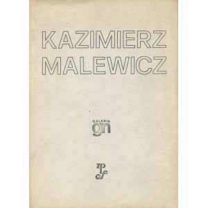 Kazimierz Malewicz. Zeszyt teoretyczny Galerii GN [Gdańsk 1983]