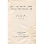 Wystawa niemieckiej sztuki współczesnej. Katalog [Warszawa 1929]