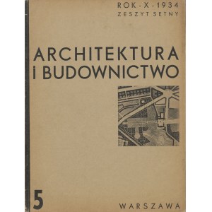 Architektura i Budownictwo. Nr 5 z 1934 roku