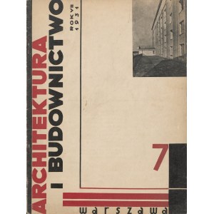 Architektura i Budownictwo. Nr 7 z 1931 roku