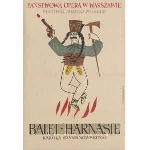 [plakat] TOMASZEWSKI Henryk - Balet Harnasie Karola Szymanowskiego w Państwowej Operze w Warszawie [1957]