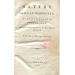 BOILEAU-DESPREAUX Nicolas - Satires in Polish verse translated with adaptation to Polish things by Jan Gorczyczewski [1805].