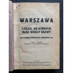 ŚWIATOPEŁK-SŁUPSKI Zygmunt - Warschau. Menschen, nach denen die Straßen benannt sind. Warschau [1926].