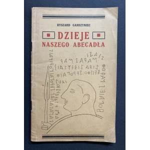 GANSZYNIEC Ryszard - Historie naší abecedy. Lvov 1935