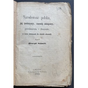 SCHMITT Henryk - Narodowość polska. Lwów [1862]