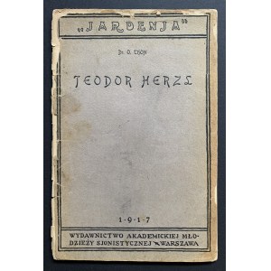 THON Ozjusz - Theodor Herzl. Varšava [1917].