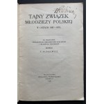 RUŚKIEWICZ Tomasz - Tajny Związek Młodzieży Polskiej w latach 1887 - 1893. Warszawa [1926]