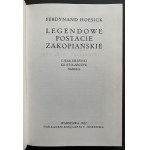 HOESICK Ferdynand - Legendowe postacie zakopiańskie (Chałubiński, Ks. Stolarczyk, Sabała). Warszawa 1922 [Reprint]