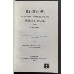 JANOTA Eugeniusz - Bardyjów. Historyczno-typograficzny opis miasta i okolicy. Kraków 1862 [Reprint]