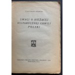 GRABSKI Stanisław - Uwagi o bieżącej historycznej chwili Polski. Warszawa [1922]