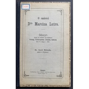 MICHEJDA Karol - On the death of Dr. Martin Luther. Cieszyn [1891].