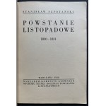 SZPOTAŃSKI Stanisław - Powstanie Listopadowe 1830-1831. Warszawa [1930]